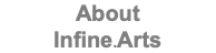 About Infine.Arts